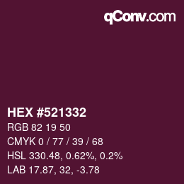 颜色代码: HEX #521332 | qconv.com