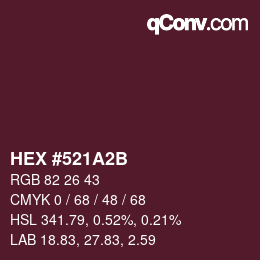 カラーコード: HEX #521A2B | qconv.com