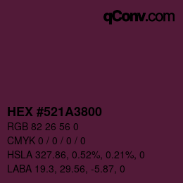 Farbcode: HEX #521A3800 | qconv.com