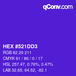 カラーコード: HEX #521DD3 | qconv.com