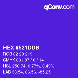 カラーコード: HEX #521DDB | qconv.com