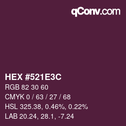 Color code: HEX #521E3C | qconv.com
