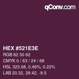 Color code: HEX #521E3E | qconv.com