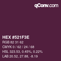 Color code: HEX #521F3E | qconv.com