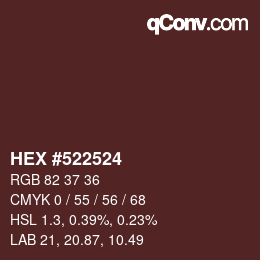 颜色代码: HEX #522524 | qconv.com