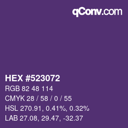 Farbcode: HEX #523072 | qconv.com