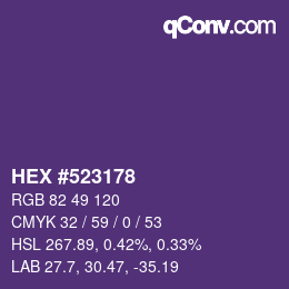 Code couleur: HEX #523178 | qconv.com