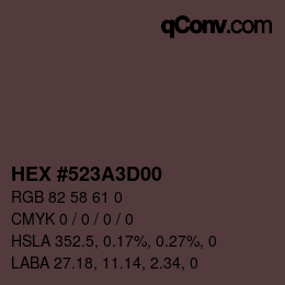 Farbcode: HEX #523A3D00 | qconv.com