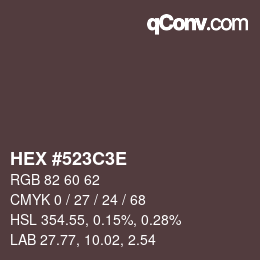 Color code: HEX #523C3E | qconv.com