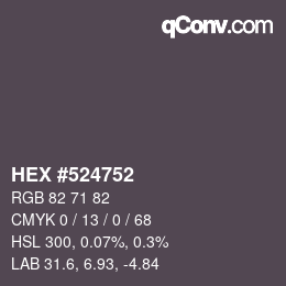 Color code: HEX #524752 | qconv.com