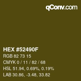 Color code: HEX #52490F | qconv.com