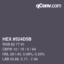 颜色代码: HEX #524D5B | qconv.com