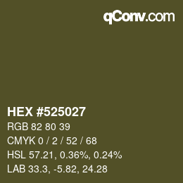 カラーコード: HEX #525027 | qconv.com