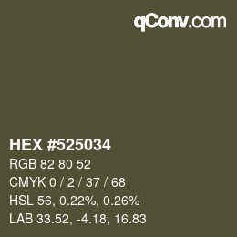 Color code: HEX #525034 | qconv.com