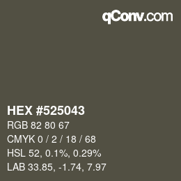Color code: HEX #525043 | qconv.com