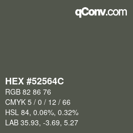 Farbcode: HEX #52564C | qconv.com