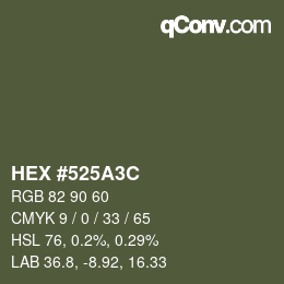 Color code: HEX #525A3C | qconv.com
