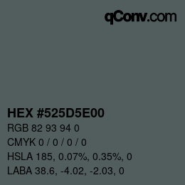 Color code: HEX #525D5E00 | qconv.com