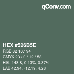 颜色代码: HEX #526B5E | qconv.com