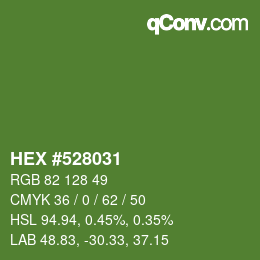 カラーコード: HEX #528031 | qconv.com