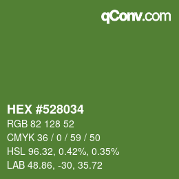 カラーコード: HEX #528034 | qconv.com