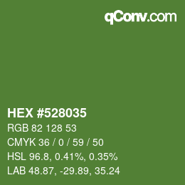 カラーコード: HEX #528035 | qconv.com
