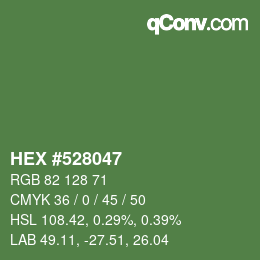 カラーコード: HEX #528047 | qconv.com