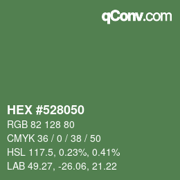 カラーコード: HEX #528050 | qconv.com