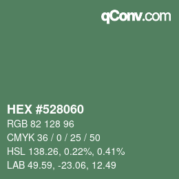 颜色代码: HEX #528060 | qconv.com