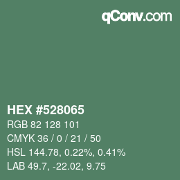カラーコード: HEX #528065 | qconv.com