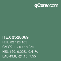 颜色代码: HEX #528069 | qconv.com