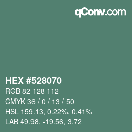カラーコード: HEX #528070 | qconv.com