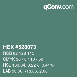 カラーコード: HEX #528073 | qconv.com