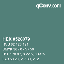カラーコード: HEX #528079 | qconv.com