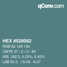 カラーコード: HEX #528082 | qconv.com