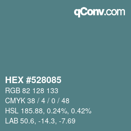 Color code: HEX #528085 | qconv.com