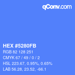 カラーコード: HEX #5280FB | qconv.com
