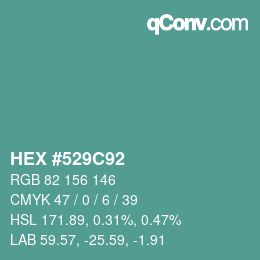 カラーコード: HEX #529C92 | qconv.com