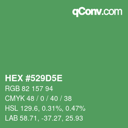 カラーコード: HEX #529D5E | qconv.com