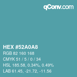 颜色代码: HEX #52A0A8 | qconv.com