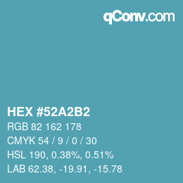 Color code: HEX #52A2B2 | qconv.com