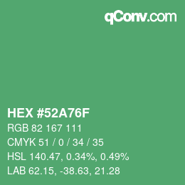 カラーコード: HEX #52A76F | qconv.com