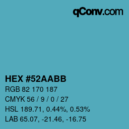 Farbcode: HEX #52AABB | qconv.com