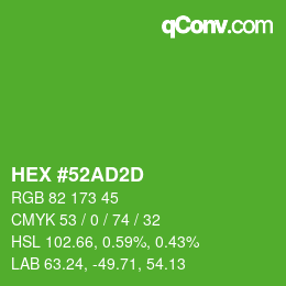 カラーコード: HEX #52AD2D | qconv.com