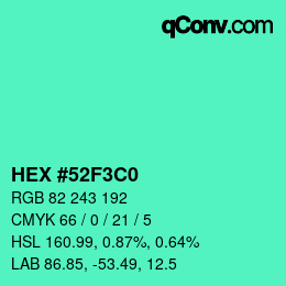 Color code: HEX #52F3C0 | qconv.com