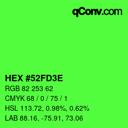 Color code: HEX #52FD3E | qconv.com