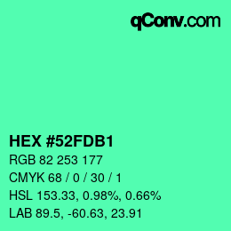 カラーコード: HEX #52FDB1 | qconv.com