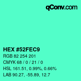 カラーコード: HEX #52FEC9 | qconv.com
