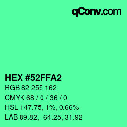 カラーコード: HEX #52FFA2 | qconv.com