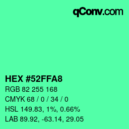 Color code: HEX #52FFA8 | qconv.com